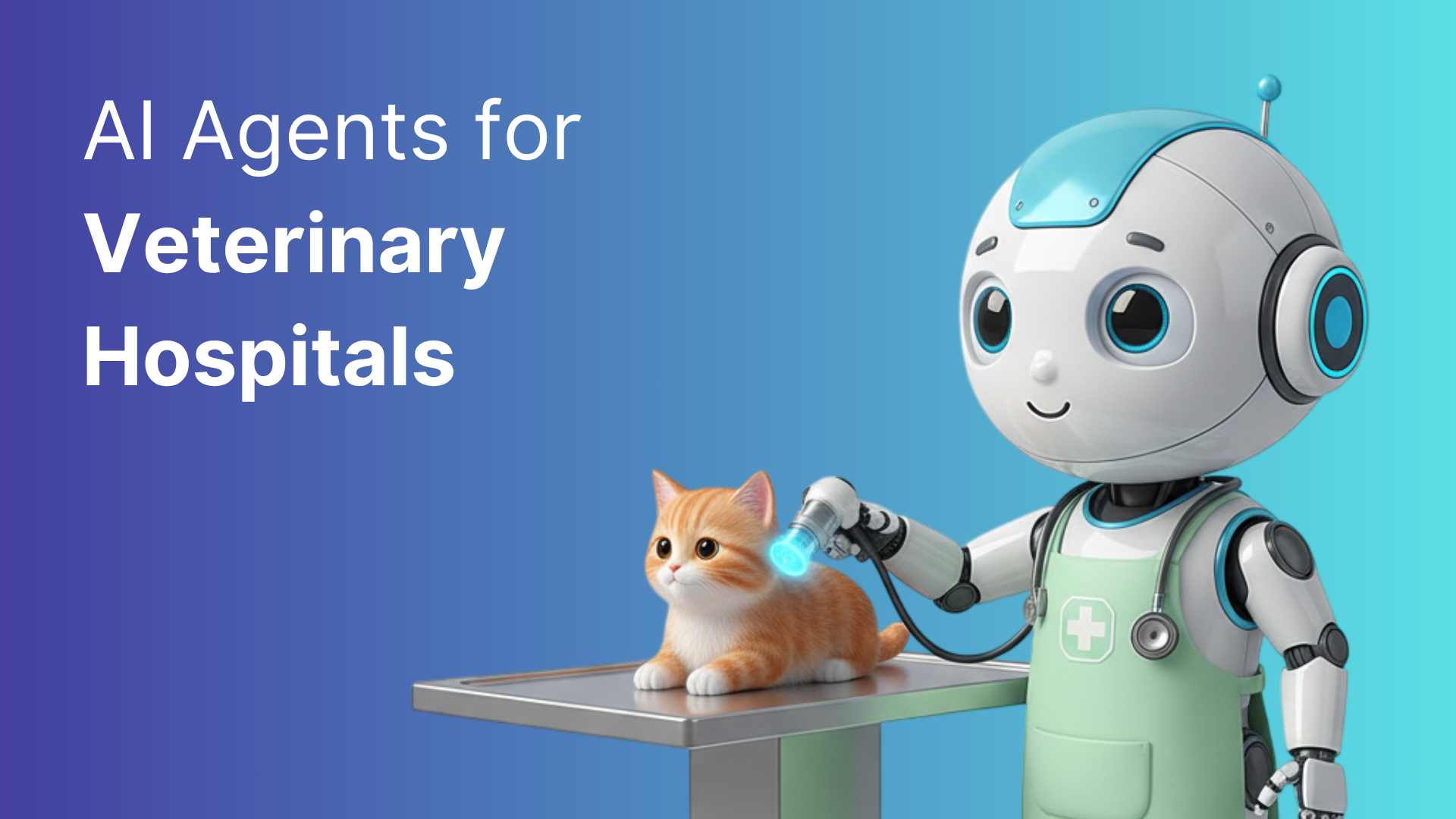 7 High Impact AI Agents Veterinary Businesses